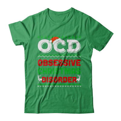 OCD Obsessive Christmas Disorder Xmas Gift T-Shirt & Sweatshirt | Teecentury.com