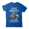 Pop One Who Breaks All The Rules And Loves Every Second Of It T-Shirt & Hoodie | Teecentury.com