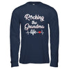 Rocking The Grandma Life Mothers Day Gifts T-Shirt & Hoodie | Teecentury.com