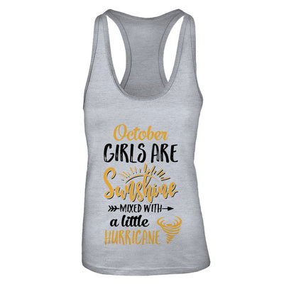 October Girls Sunshine Mixed With A Little Hurricane Birthday T-Shirt & Tank Top | Teecentury.com