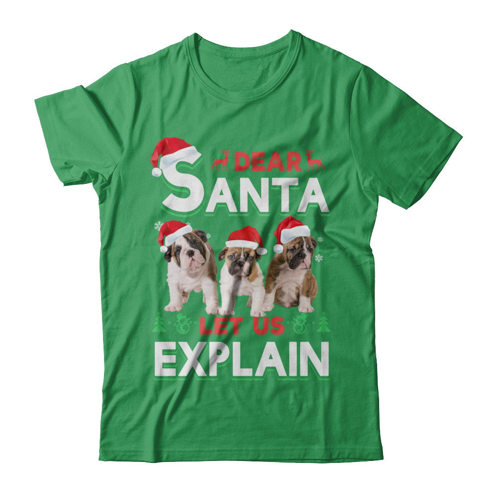 Dear Santa Funny Bulldogs Puppies Christmas Gift T-Shirt & Hoodie | Teecentury.com