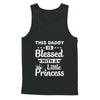 This Daddy Is Blessed With A Little Princess Fathers Day T-Shirt & Hoodie | Teecentury.com