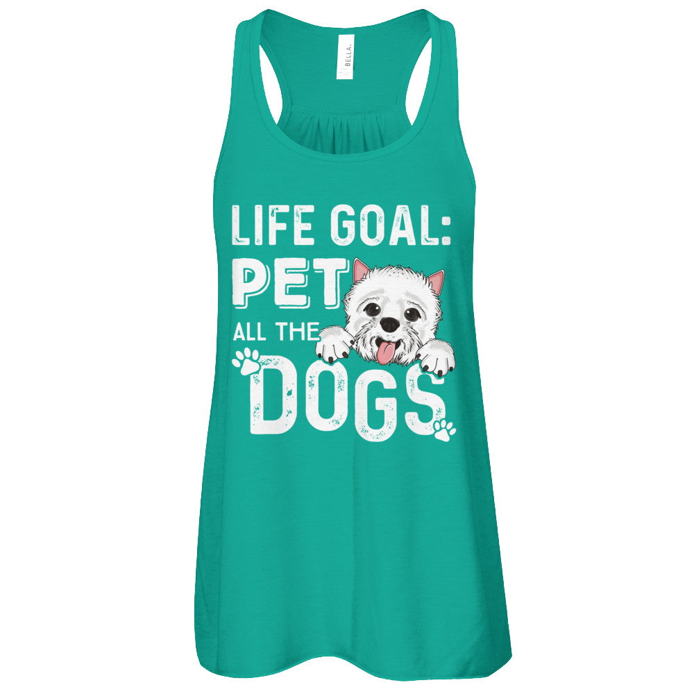 Life Goal Pet All The Dogs T-Shirt & Tank Top | Teecentury.com
