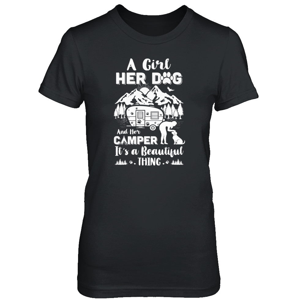 A Girl Her Dog And Her Camper It's A Beautiful Thing Camping T-Shirt & Tank Top | Teecentury.com