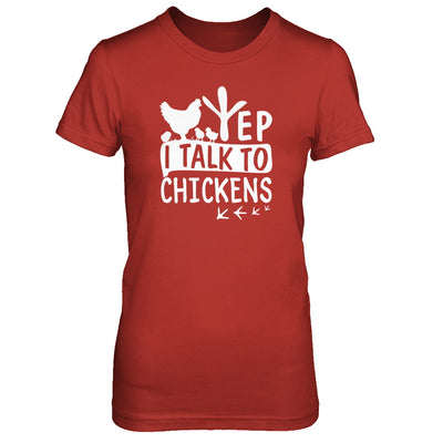 Chicken Lady Yep I Talk To Chickens Farmer T-Shirt & Tank Top | Teecentury.com