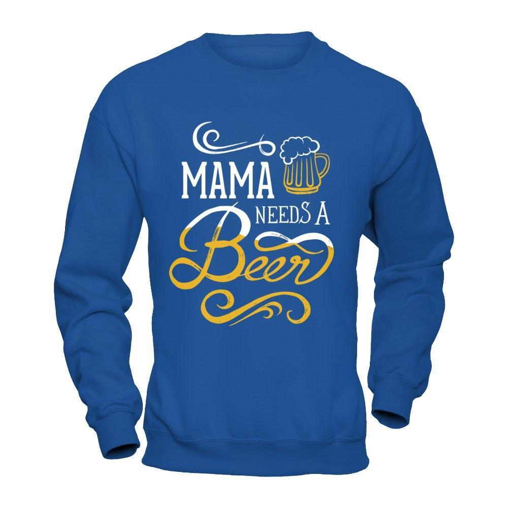 Mama Needs A Beer T-Shirt & Hoodie | Teecentury.com