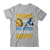 Tacos And Jiu Jitsu Make Me Happy T-Shirt & Hoodie | Teecentury.com