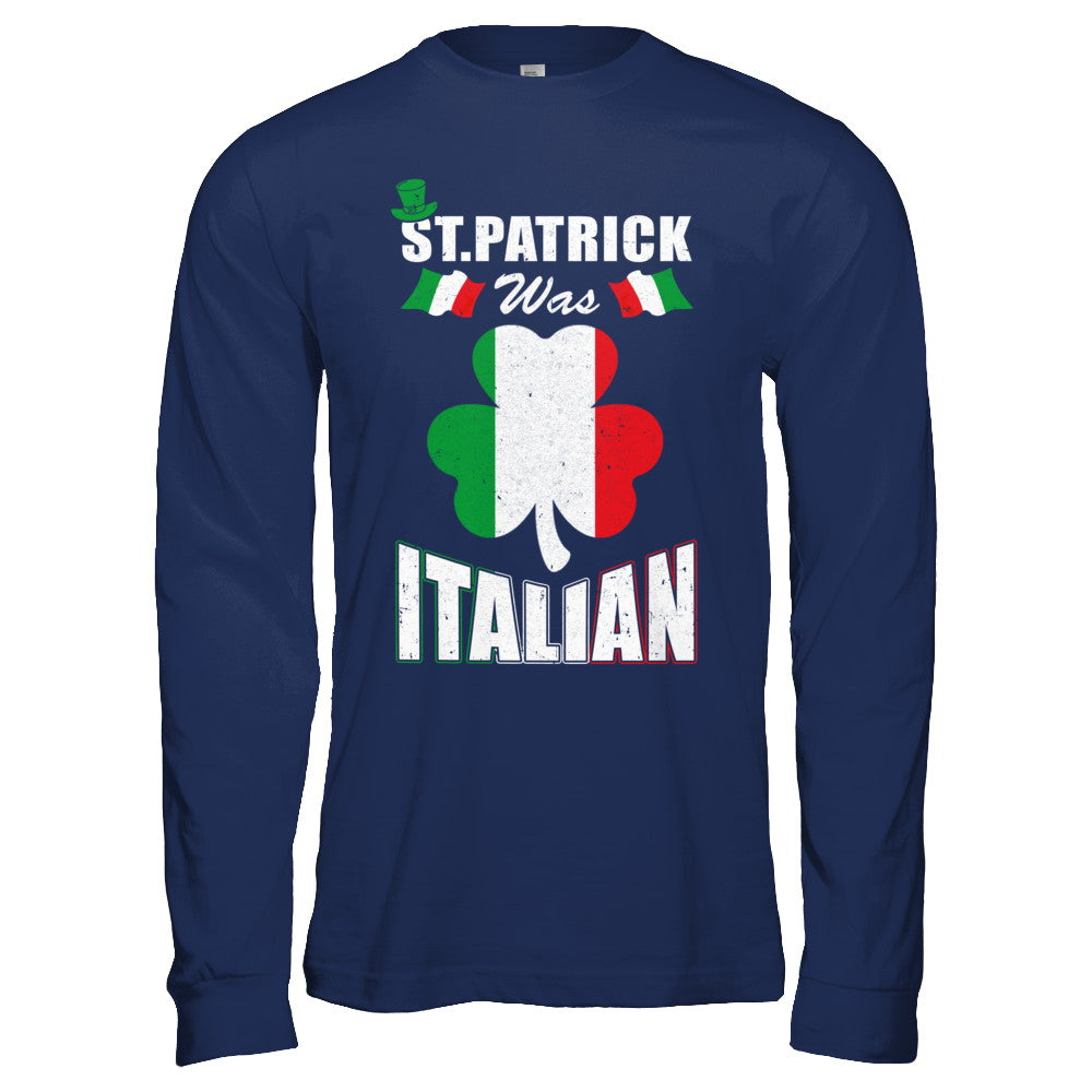 Vintage St Patrick Was Italian T-Shirt & Hoodie | Teecentury.com