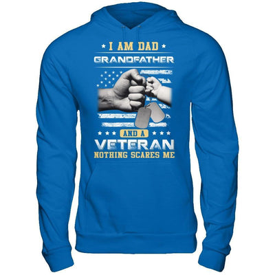 I'm A Dad Grandfather And A Veteran Nothing Scares Me T-Shirt & Hoodie | Teecentury.com