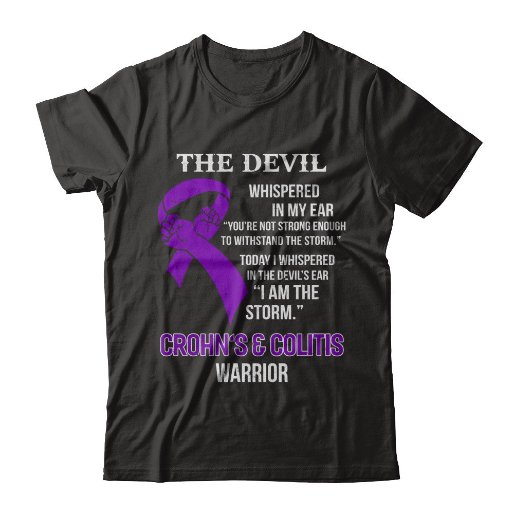 I Am The Storm Crohn's And Colitis Warrior T-Shirt I Am The Storm Crohn's And Colitis Warrior T-Shirt