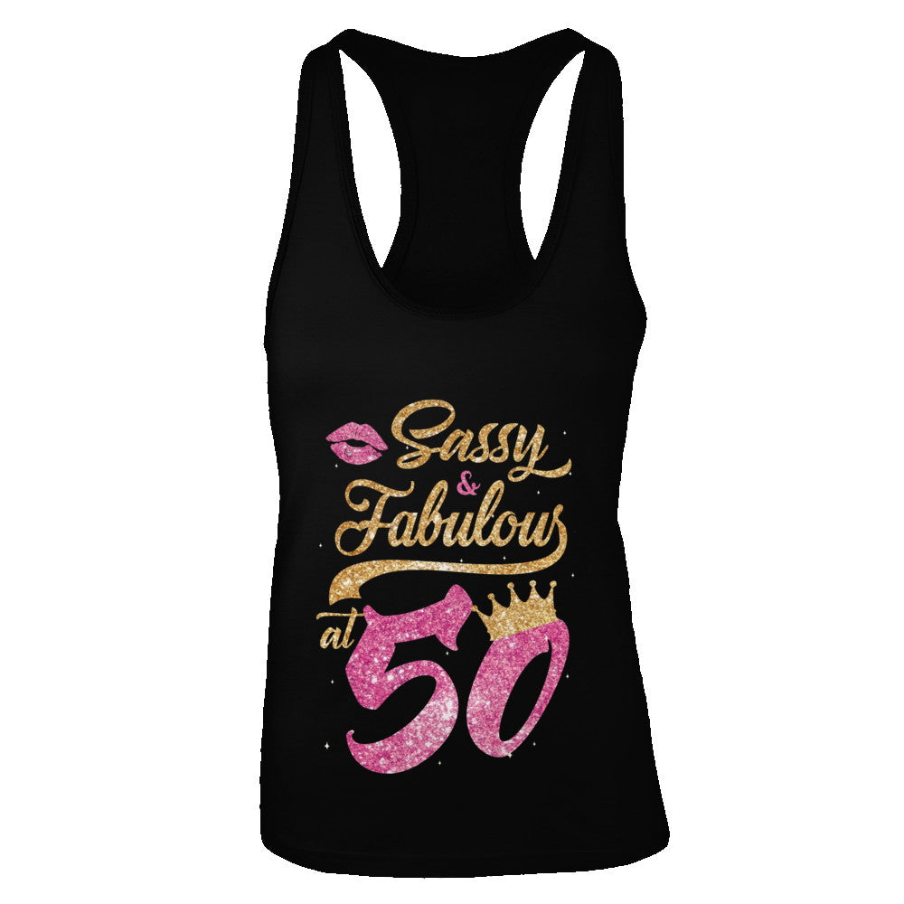 Sassy And Fabulous At 50th 1972 Birthday Gift T-Shirt & Tank Top | Teecentury.com