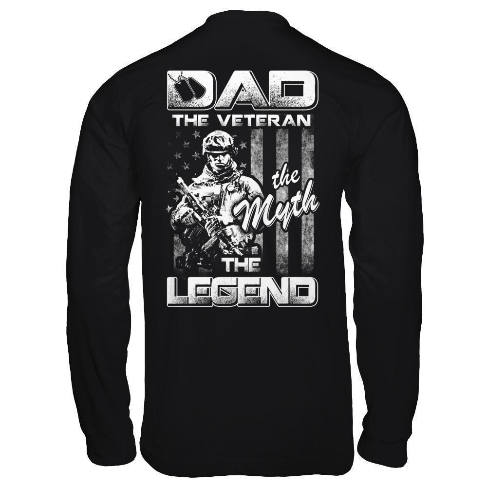 Dad The Veteran The Myth The Legend T-Shirt & Hoodie | Teecentury.com