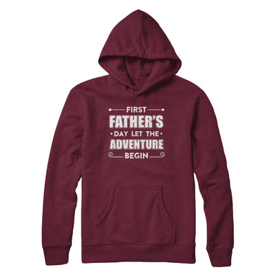 First Father's Day Let The Adventure Begin Daddy T-Shirt & Hoodie | Teecentury.com