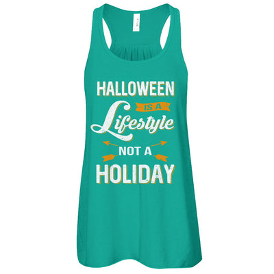 Halloween Is A Lifestyle Not A Holiday T-Shirt & Tank Top | Teecentury.com