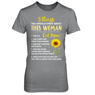 5 Things You Should Know About This Woman Cat Mom T-Shirt & Hoodie | Teecentury.com