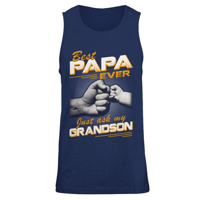 Best Papa Ever Just Ask My Grandson T-Shirt & Hoodie | Teecentury.com