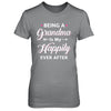 Being A Nana Is My Happily Ever After Mothers Day T-Shirt & Hoodie | Teecentury.com