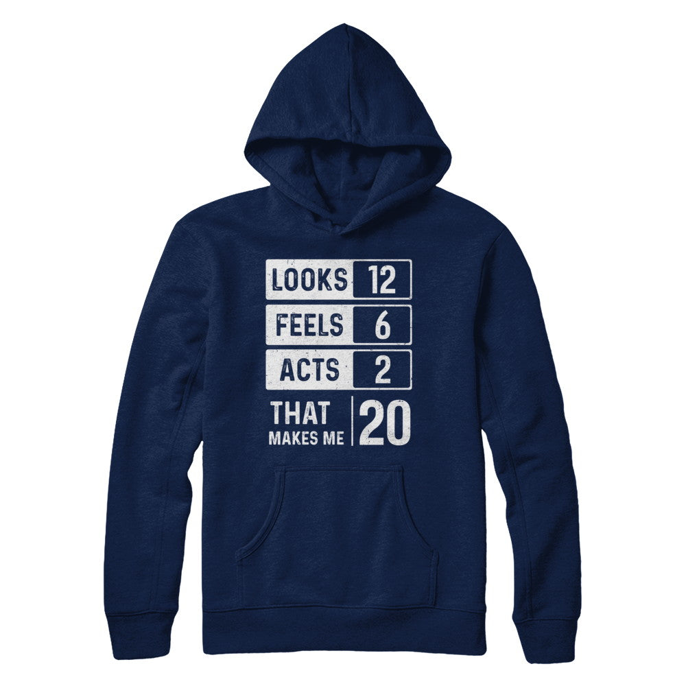 2002 20th Years Old Birthday Looks Feels Acts Make Me 20th T-Shirt & Hoodie | Teecentury.com