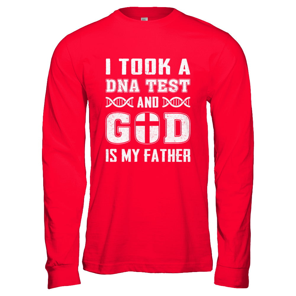 I Took A Dna Test And God Is My Father Christian T-Shirt & Hoodie | Teecentury.com