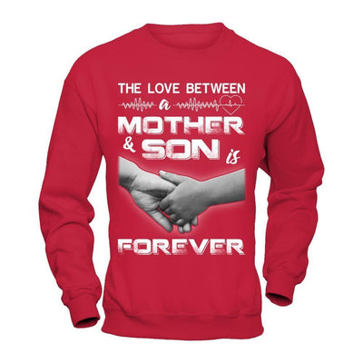 The Love Between A Mother And Son Is Forever T-Shirt & Hoodie | Teecentury.com