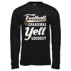 Football Grandmas Yell Loudest T-Shirt & Hoodie | Teecentury.com