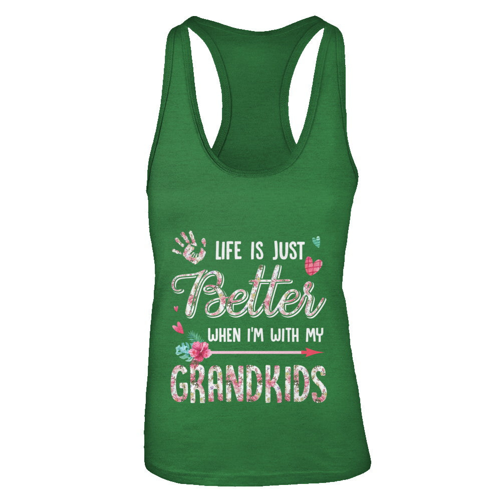 Life Is Just Better When Im With My Grandkids Grandma Gift T-Shirt & Tank Top | Teecentury.com