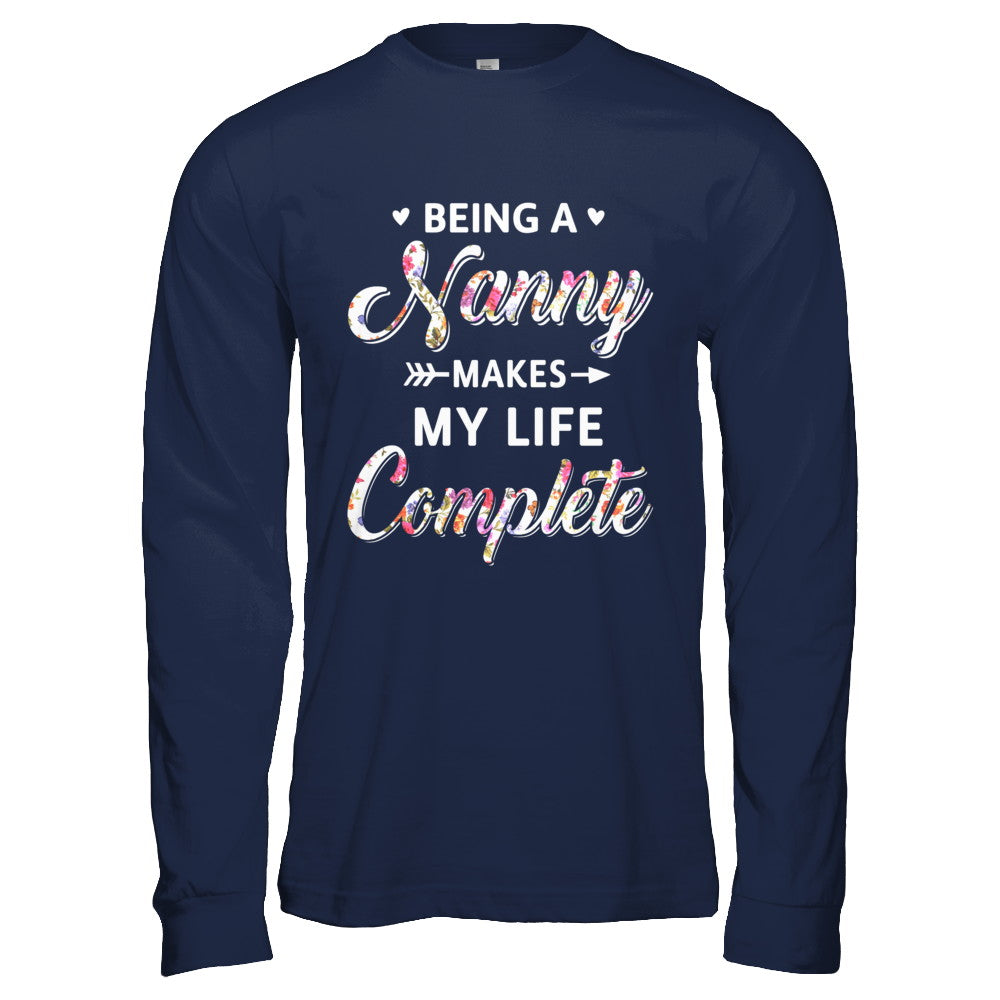 Being A Nanny Makes My Life Complete Mothers Day T-Shirt & Hoodie | Teecentury.com