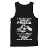 I Asked God For A Best Friend He Sent Me My Son And Daughter T-Shirt & Hoodie | Teecentury.com