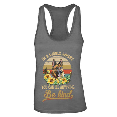 In A World Where You Can Be Anything Be Kind German Shepherd Sunflow T-Shirt & Tank Top | Teecentury.com