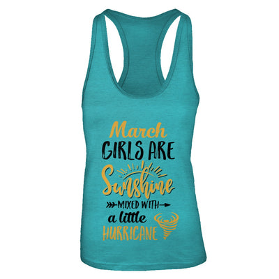 March Girls Sunshine Mixed With A Little Hurricane Birthday T-Shirt & Tank Top | Teecentury.com