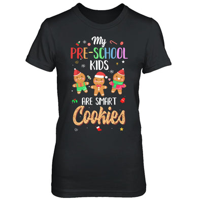 Teacher My Pre-shcool Kids Are Smart Cookies Christmas T-Shirt & Sweatshirt | Teecentury.com