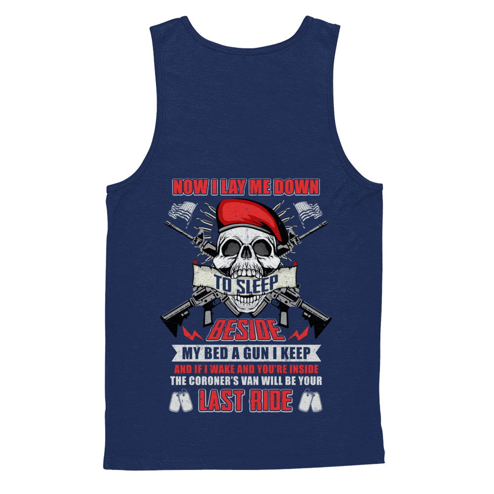 Now I Lay Me Down To Sleep Beside My Bed A Gun I Keep T-Shirt & Hoodie | Teecentury.com