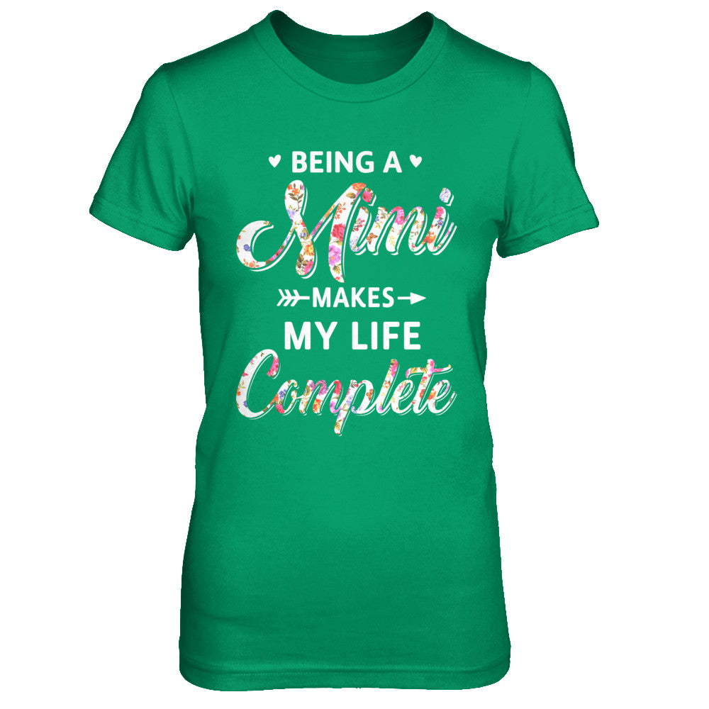 Being A Mimi Makes My Life Complete Mothers Day T-Shirt & Hoodie | Teecentury.com