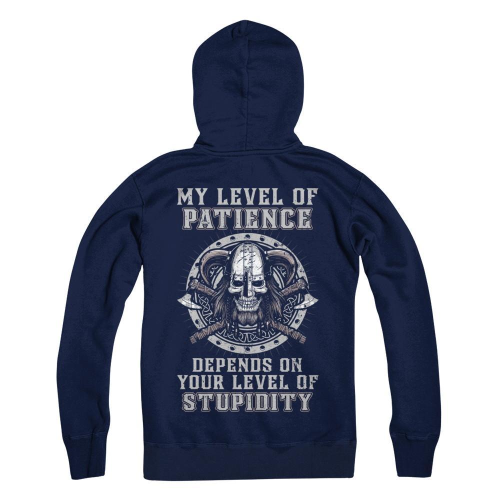 Viking Men My Level Of Patience Depends On Your Level Of Stupidity T-Shirt & Hoodie | Teecentury.com