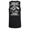 I Asked God To Make Me A Better Man He Gave Me My Grandson T-Shirt & Hoodie | Teecentury.com