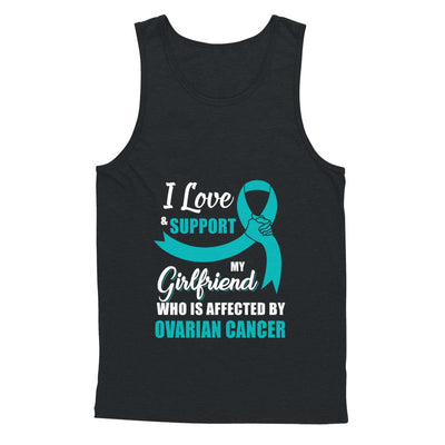 Ovarian Cancer Awareness Support Teal Girlfriend Boyfriend T-Shirt & Hoodie | Teecentury.com