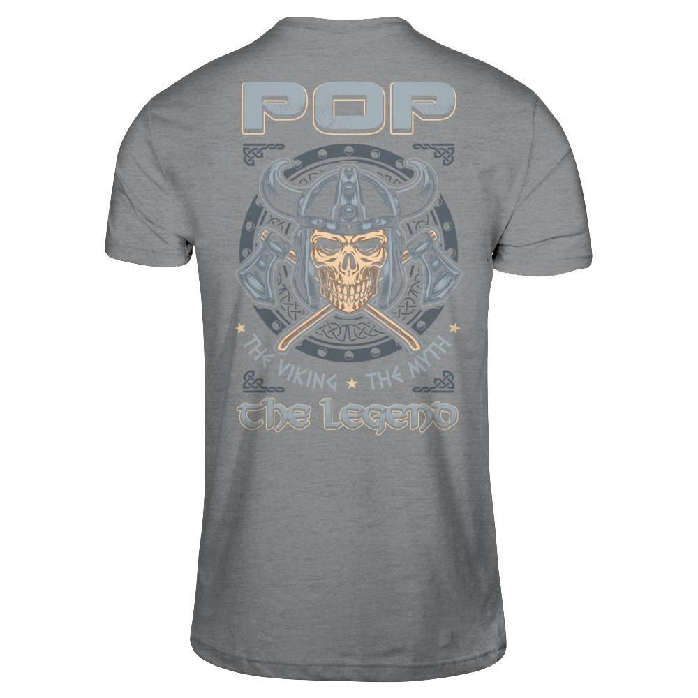 Pop The Viking The Myth The Legend T-Shirt & Hoodie | Teecentury.com