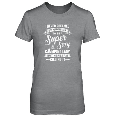 Super Sexy Camping Lady Funny Camping For Women Gift T-Shirt & Tank Top | Teecentury.com