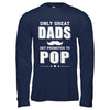 Only Great Dads Get Promoted To Pop Fathers Day T-Shirt & Hoodie | Teecentury.com