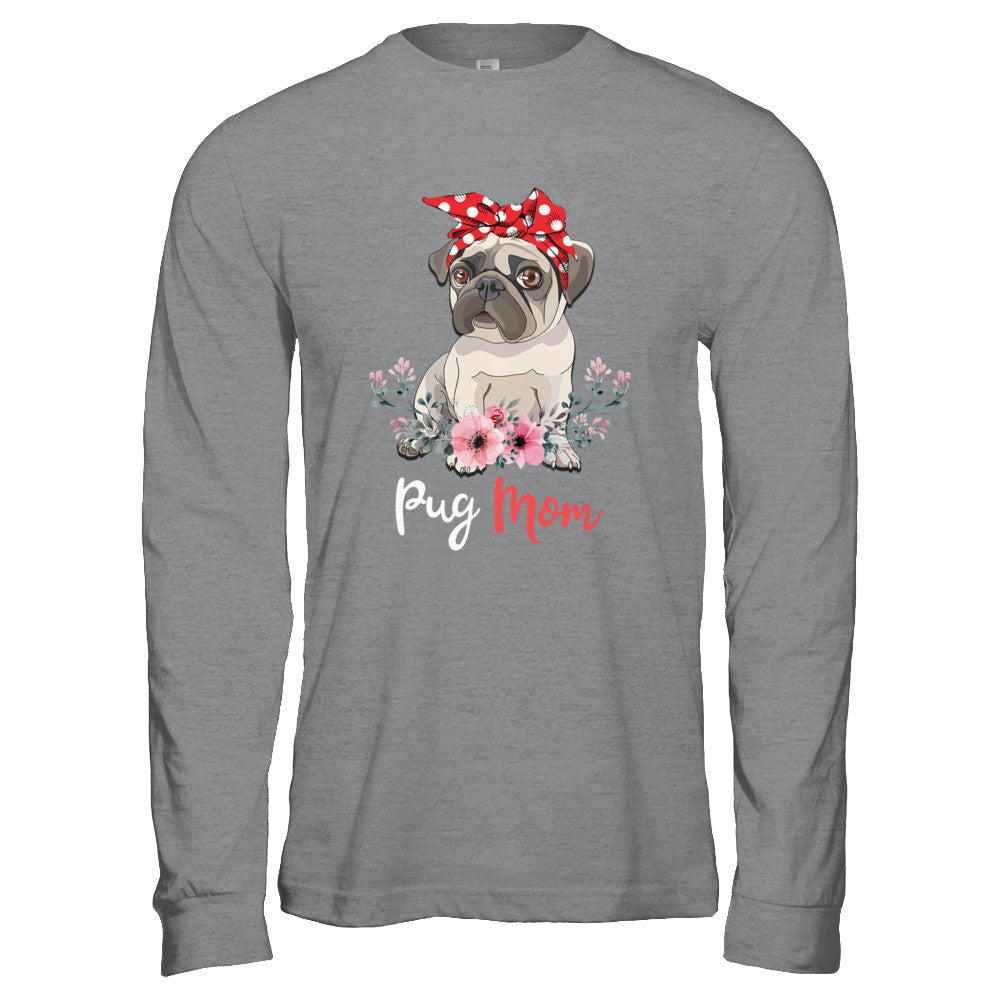 Pug Mom Gift For Women Dog Lover T-Shirt & Hoodie | Teecentury.com