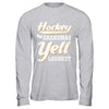 Hockey Grandmas Yell Loudest T-Shirt & Hoodie | Teecentury.com
