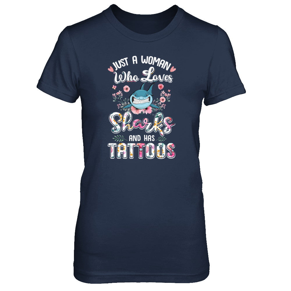 Just A Woman Who Loves Sharks And Has Tattoos T-Shirt & Tank Top | Teecentury.com