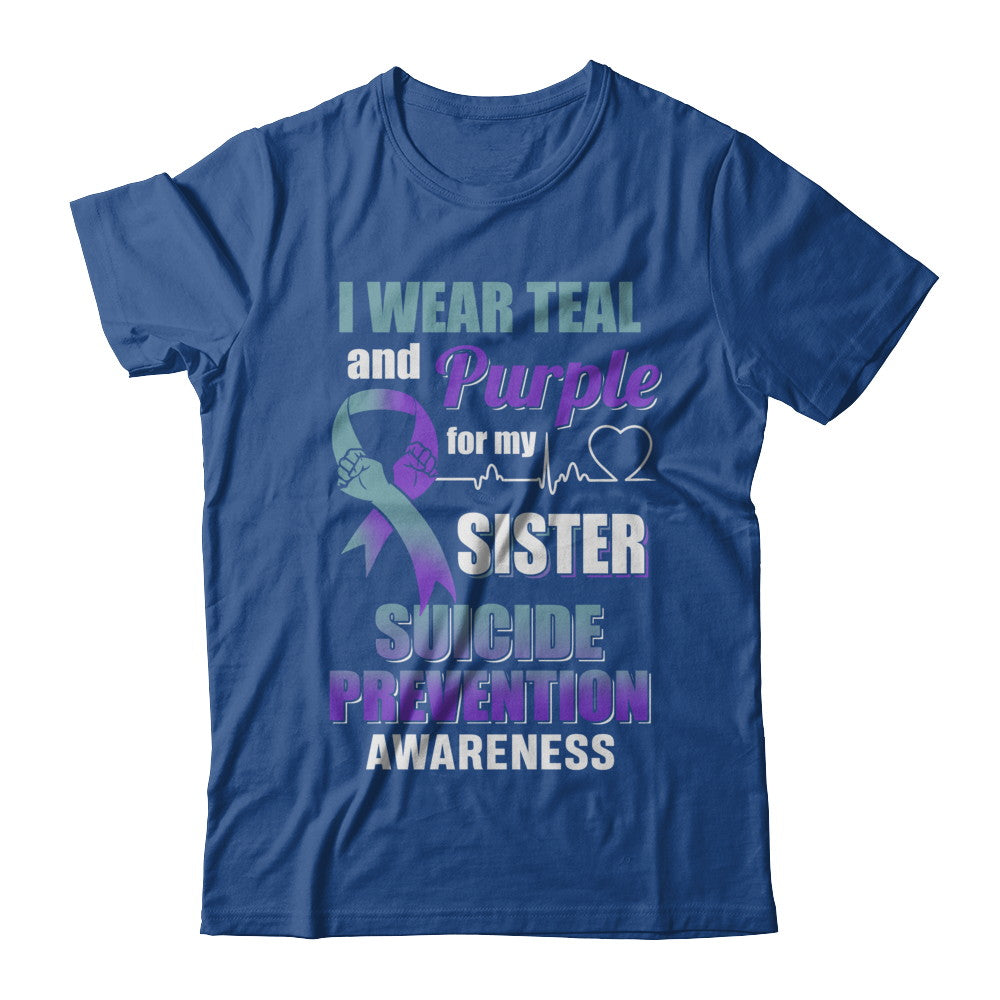 I Wear Teal Purple For My Sister Suicide Prevention T-Shirt & Hoodie | Teecentury.com