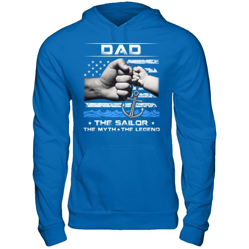 Veteran Dad The Sailor The Myth The Legend T-Shirt & Hoodie | Teecentury.com