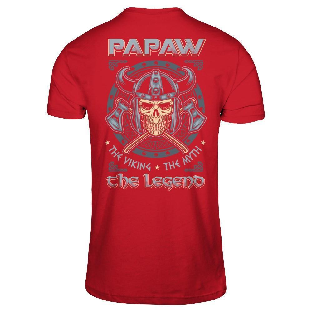 PaPaw The Viking The Myth The Legend T-Shirt & Hoodie | Teecentury.com