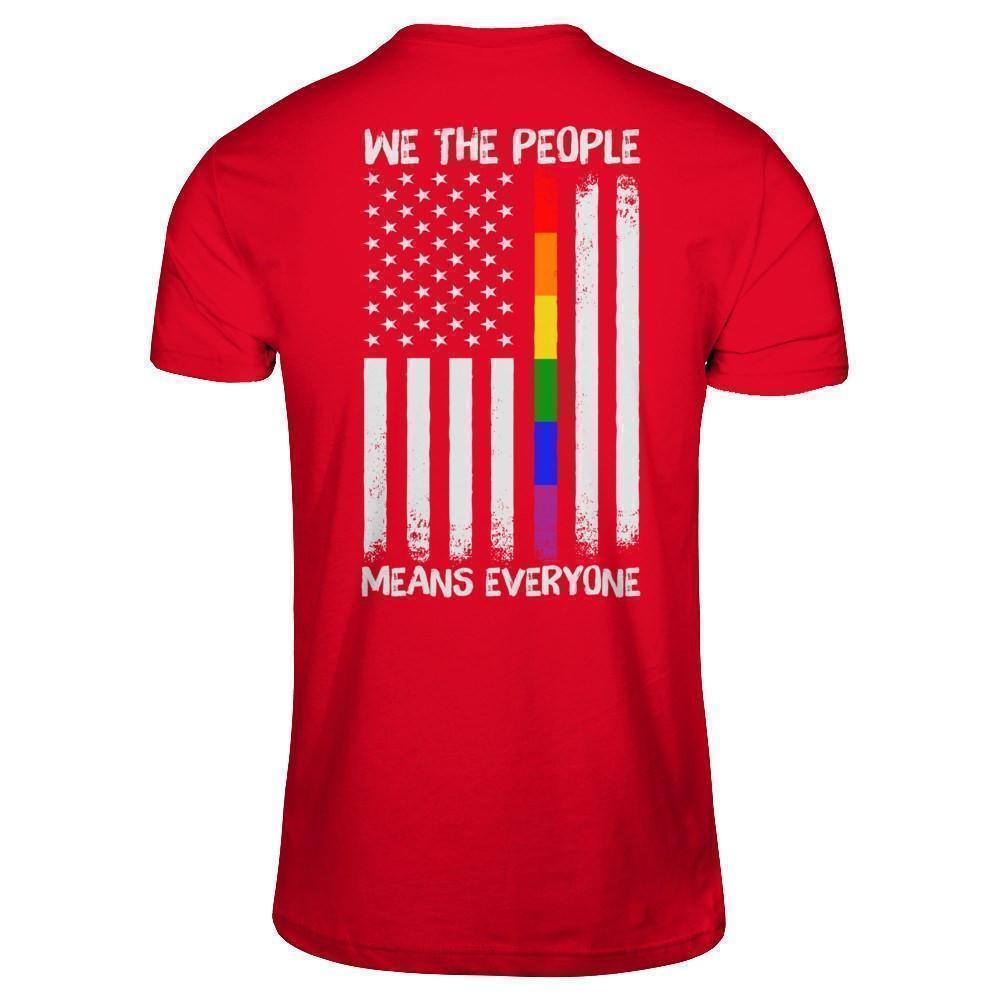 We The People Means Everyone T-Shirt & Hoodie | Teecentury.com