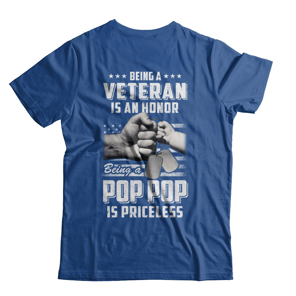 Being A Veteran Is An Honor Being A Pop Pop Is Priceless T-Shirt & Hoodie | Teecentury.com