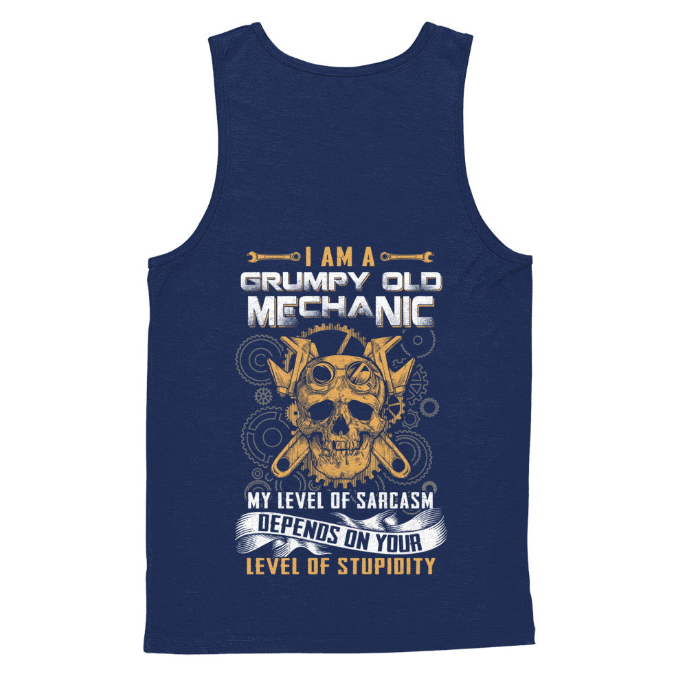 I'm A Grumpy Old Mechanic My Level Of Sarcasm T-Shirt & Hoodie | Teecentury.com
