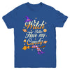 Costume Halloween Witch Better Have My Candy Youth Youth Shirt | Teecentury.com