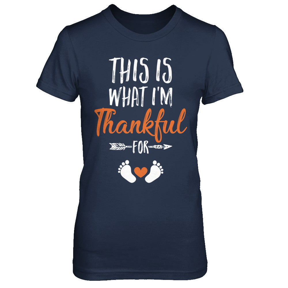 What I'm Thankful Pregnancy Announcement Thanksgiving T-Shirt & Sweatshirt | Teecentury.com